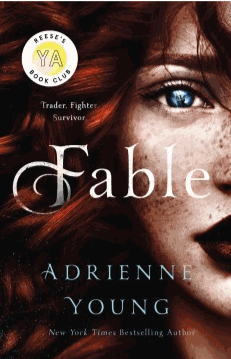 Fable, by Adrienne Young.