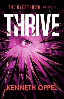 Thrive by Kenneth Oppel