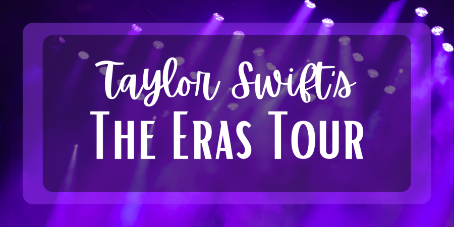 Taylor Swifts The Eras Tour